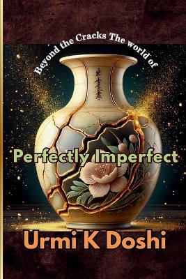 Beyond the Cracks - The World of Perfectly Imperfect: Mr. Soloman's Inclusive Classroom - Urmi K Doshi - cover
