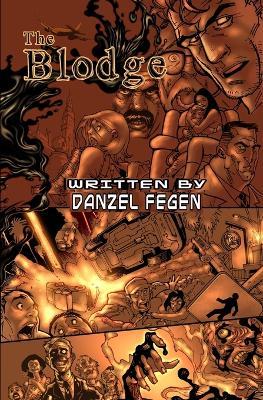 The Blodge - Danzel Fegen - cover