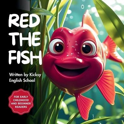 Red the Fish - Kicksy English School - cover