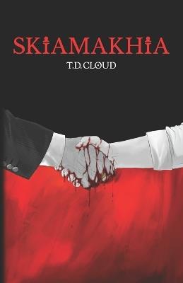 Skiamakhia - T D Cloud - cover
