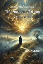 The Horizon of Hope ἐλπίζω, to Hope