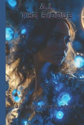 The riddle - Jassamine S Kelly - cover