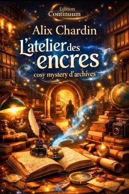 L'atelier des encres - Alix Chardin - cover