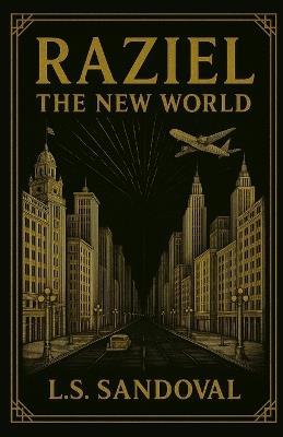 Raziel: The new world - L S Sandoval - cover