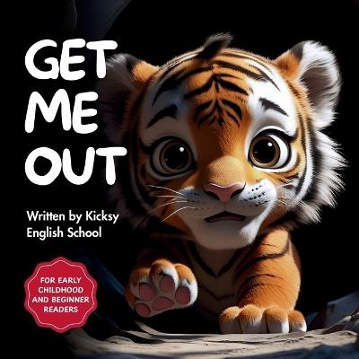 Get Me Out - Kicksy English School - cover