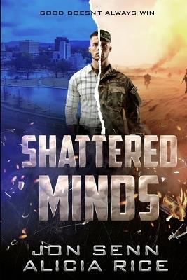 Shattered Minds - Alicia Rice,Jon Senn - cover
