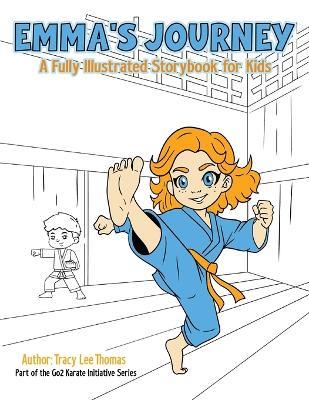 Emma's Journey: A Fully Illustrated Storybook for Kids - Tracy Thomas - cover