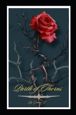 Path of thorns - Daniel P - cover