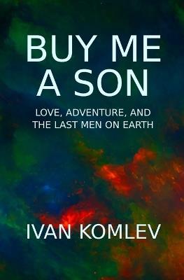 Buy Me a Son - Ivan Komlev - cover