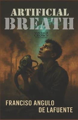 Artificial Breath - Francisco Angulo de Lafuente - cover