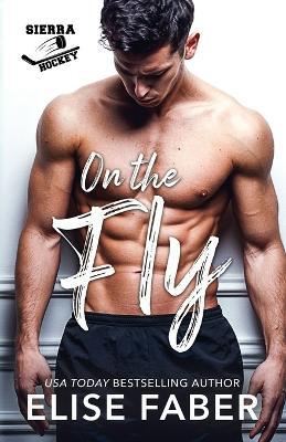 On the Fly - Elise Faber - cover