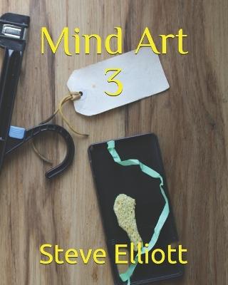 Mind Art 3 - Steve Elliott - cover