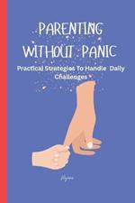 Parenting Without Panic