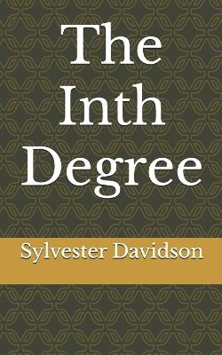 The Inth Degree - Chris Major,Sylvester Davidson - cover