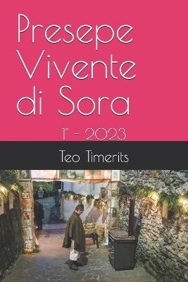 Presepe Vivente di Sora: 1° - 2023 - Teo Timerits - cover