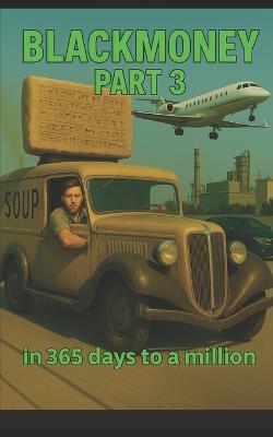 Blackmoney 3: Is This the End? - Dimitry Martens - cover