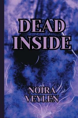 Dead inside - Noira Veylen - cover
