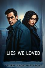 Lies We Loved