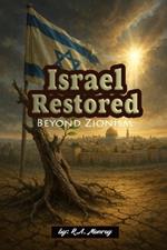 Israel Restored: Beyond Zionism