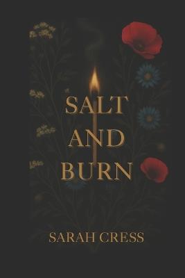 Salt and Burn - Sarah Cress - cover