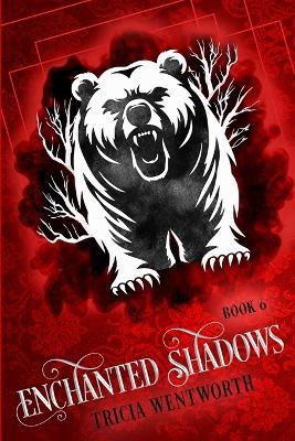 Enchanted Shadows - Tricia Wentworth - cover