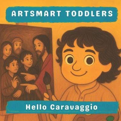 Hello Caravaggio - Lucy M Pimpinella - cover