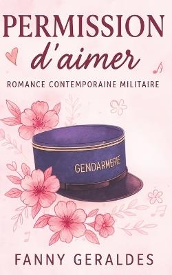 Permission d'aimer - Fanny Geraldes - cover