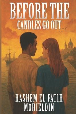 Before the Candles Go Out - Hashem Elfatih Mohieldin - cover