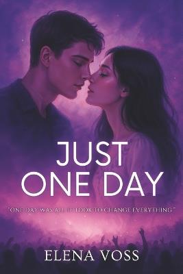 Just One Day - Elena Voss - cover