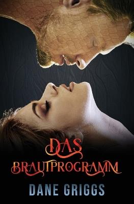 Das Brautprogramm - Dane Griggs - cover