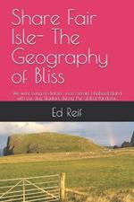 Share Fair Isle- The Geography of Bliss: We were living on Britain's most remote inhabited Island with our dog Skyelark during The Global Pandemic