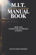 M.I.T. Ministers In Training Manual Book