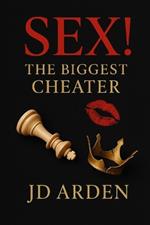 SEX! The Biggest Cheater