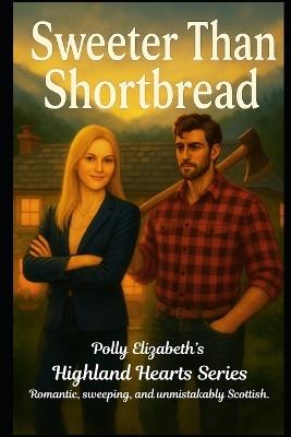 Sweeter than Shortbread - Polly Elizabeth - cover