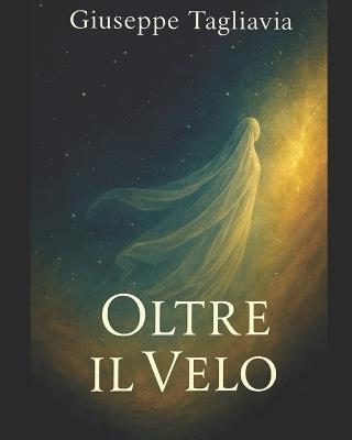 Oltre il velo - Giuseppe Tagliavia - cover