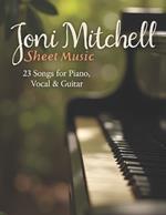 Joni Mitchell Sheet Music: 23 Songs for Piano, Vocal & Guitar