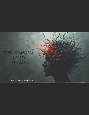 The Demons in my Head - Juan Quintero - cover