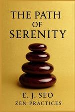 The Path of Serenity: Korean Wisdom for Still Lives