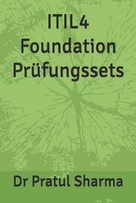 ITIL4 Foundation Prüfungssets - Pratul Sharma - cover
