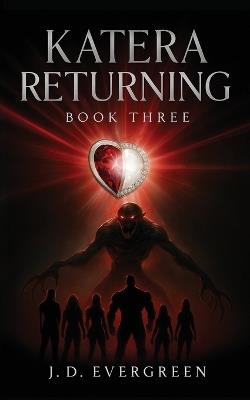 Katera Returning - J D Evergreen - cover
