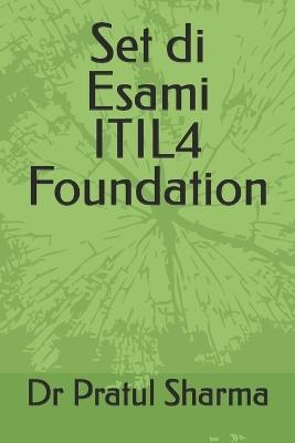 Set di Esami ITIL4 Foundation - Pratul Sharma - cover