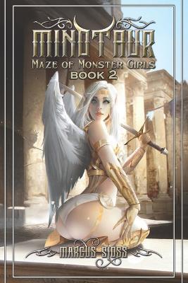 Minotaur's Maze of Monster Girls 2 - Marcus Sloss - cover