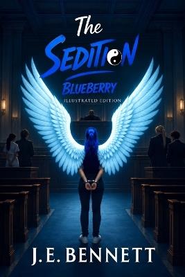 The Sedition: Blueberry - J E Bennett - cover