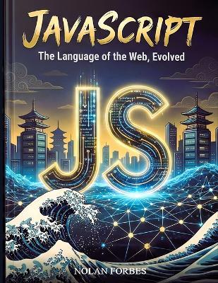 Java Script Dictionary - Nolan Ryan Forbes - cover