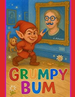 Grumpy Bum - G Fabaceae - cover