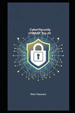 Cyber Security OWASP Top 10