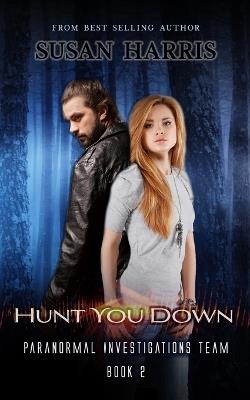 Hunt You Down - Susan Harris - cover