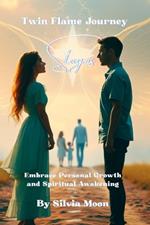 Stages of the Twin Flame Journey: Embrace Personal Growth and Spiritual Awakening