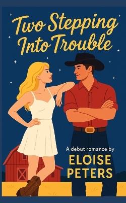 Two Stepping Into Trouble - Eloise Peters - cover