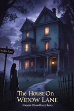 The House on Widow Lane